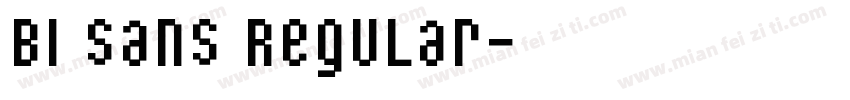BI Sans Regular字体转换